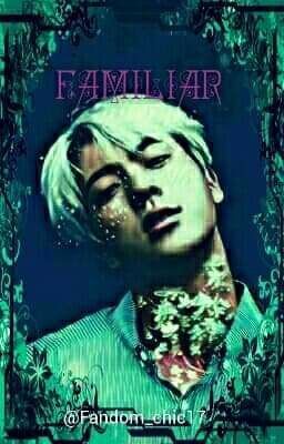 Familiar- KSJ fanfiction