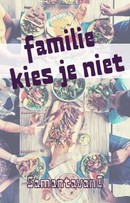 Familie kies je niet