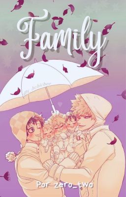 Family (Bakudeku)[FINALIZADA]