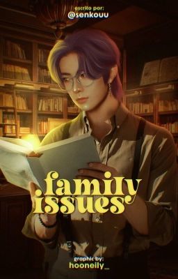 family issues ★ heejake