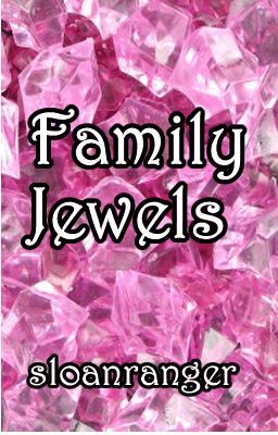 Family Jewels