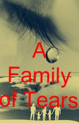 Family of Tears