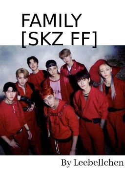 FAMILY [SKZ FF]