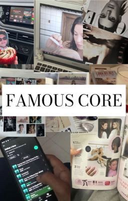 Famous Core 