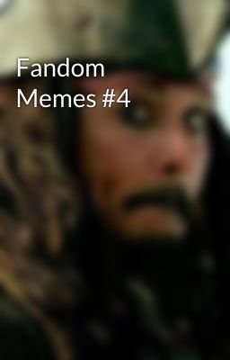 Fandom Memes #4