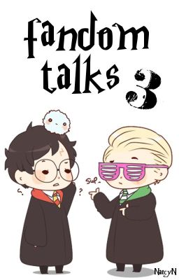 fandom talks 3