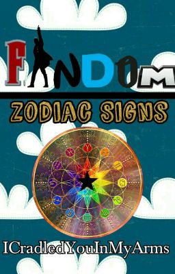 Fandom Zodiac Signs ☆Requests Open☆