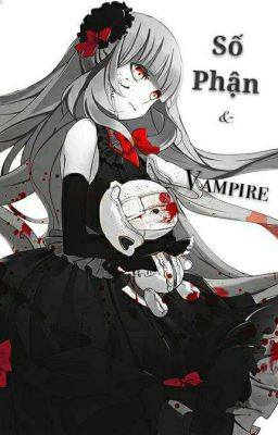 [Fanfic 12 Chòm Sao] Số Phận Và Vampire