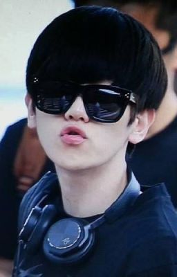 [Fanfic][ChanBaek] TÌNH ANH KHÔNG ĐỔI THAY