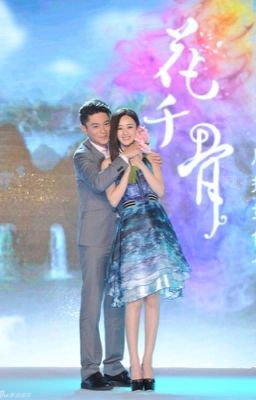 [Fanfic] Couple Bông - Dĩnh (Hoắc Kiến Hoa - Triệu Lệ Dĩnh)