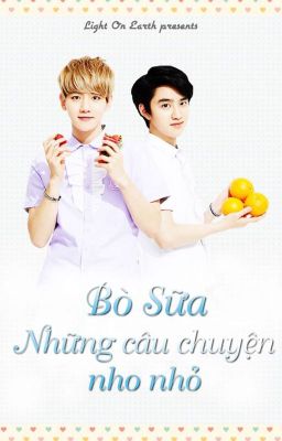 [FANFIC] [ĐOẢN VĂN] Bò Sữa - Những câu chuyện nho nhỏ