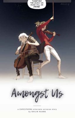 [Fanfic] Dư âm - Amongst Us