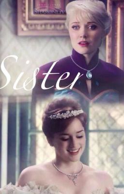 [Fanfic] Elsanna: SISTER: Chị em