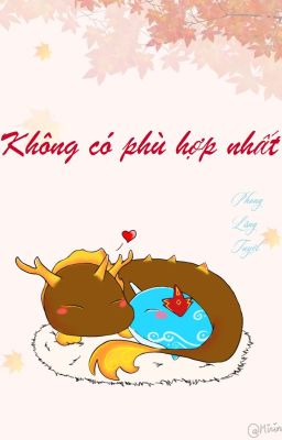 [Fanfic GI][ABO] KHÔNG CÓ PHÙ HỢP NHẤT (ZhongChi)