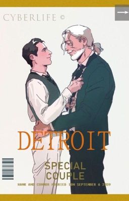 [Fanfic] [HankxConnor] [Detroit:BecomeHuman]