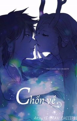 [Fanfic][Hoang Liên] Chốn Về