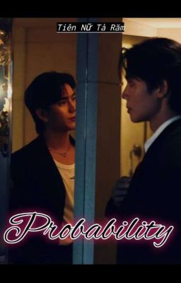 [ Fanfic JimmySea ] Probability