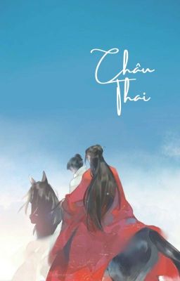 [Fanfic Ôn Chu] [Hoàn] Châu thai