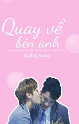 [Fanfic] {PanWink} Quay về bên anh