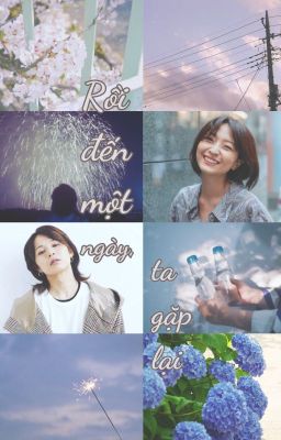 [Fanfic Rio x Mele] Rồi đến một ngày, ta gặp lại