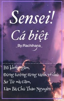 [Fanfic TR] [Alltake]Sensei! Cá biệt