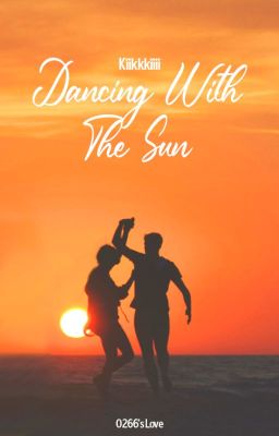 [FANFIC|TRANSLATE|ONESHOT|MARKHYUCK] Dancing With The Sun