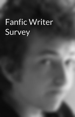 Fanfic Writer Survey