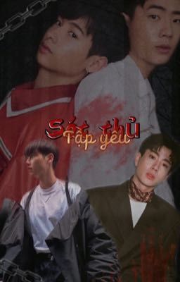 [Fanfic X OffGun] Sát thủ tập yêu(drop)