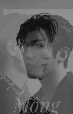 [ FANFIC | YIKUN - MỘNG ]