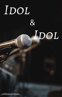 [Fanficgirl][SVT-MinGyu]•idol & idol•