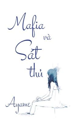 [Fanfiction]12 chòm sao:Mafia và Sát thủ