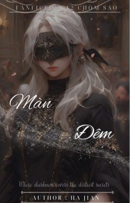 [Fanfiction 12 chòm sao] Màn Đêm