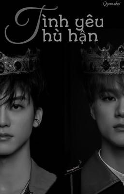 [FANFICTION/18+] NCT DREAM - TÌNH YÊU & THÙ HẬN