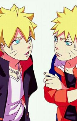 [ Fanfiction Boruto ] Trải nghiệm quá khứ 