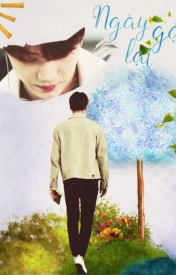 [FANFICTION GIRL- KIM JONGIN] NGÀY GẶP LẠI.