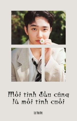 [Fanfiction Girl/Kyung Soo] MỐI TÌNH ĐẦU VÀ CŨNG LÀ MỐI TÌNH CUỐI