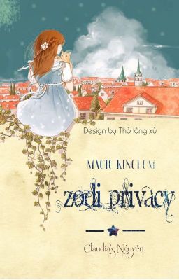 [Fanfiction] Magic Kingdom ● Zodi Privacy