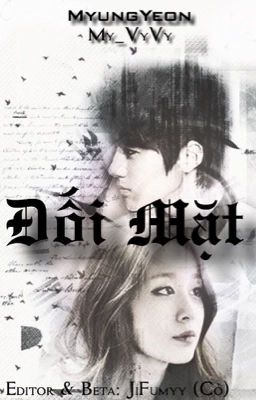 [Fanfiction] [MyungYeon] Đối Mặt