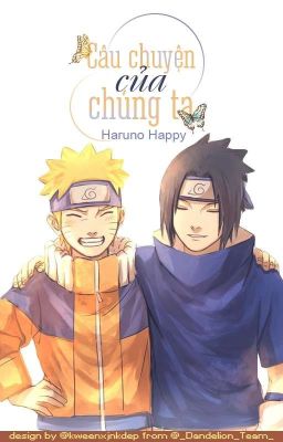 [Fanfiction Naruto/Yaoi] Câu chuyện của đôi ta