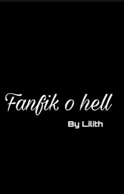 Fanfik o hell