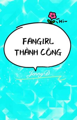 Fangirl thành công