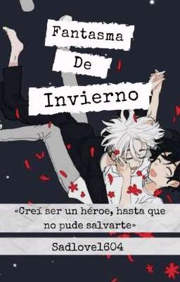 Fantasma de Invierno [Takemichi x Mikey]