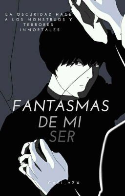 Fantasmas de mi ser