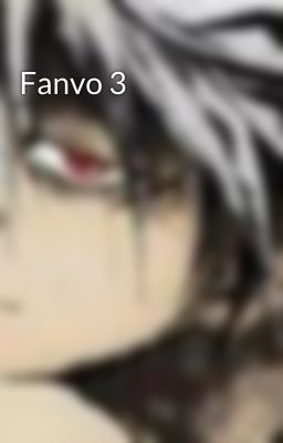 Fanvo 3