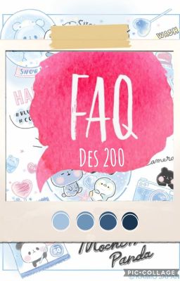 °•FAQ des 200•° [FERMÉ]