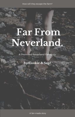 Far From Neverland.