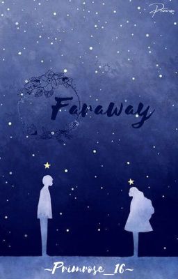 FARAWAY 《MYG FF》