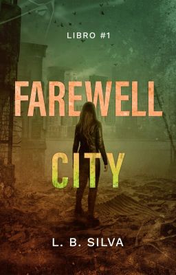 Farewell City [Farewell City #1]