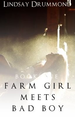 Farm Girl Meets Bad Boy (#1)