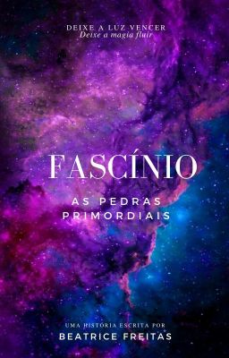 Fascínio: As Pedras Primordiais